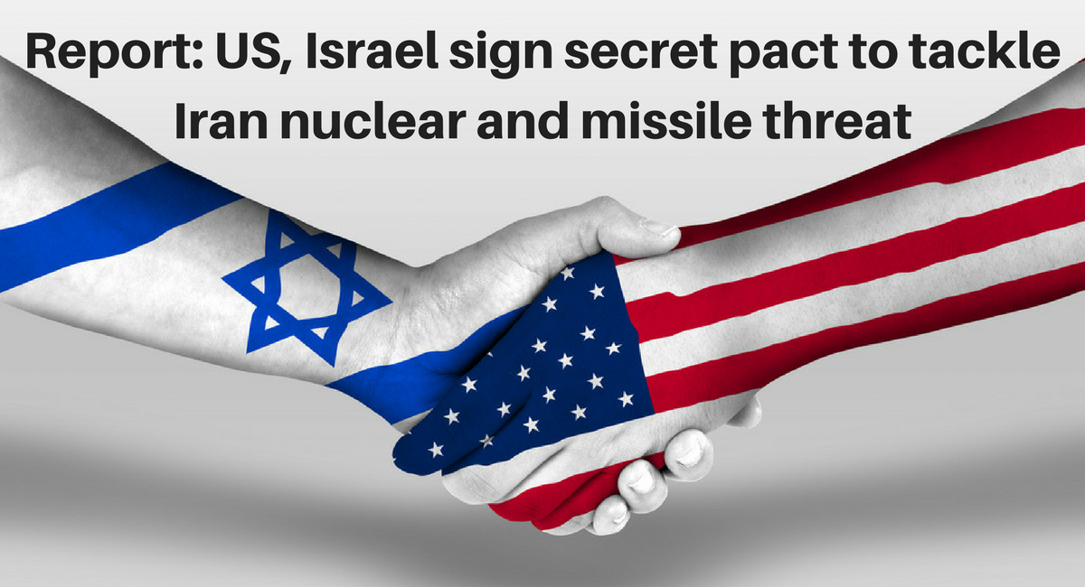 Report Us Israel Sign Secret Pact To Tackle Iran Nuclear And Missile Threat Christians United For Israel