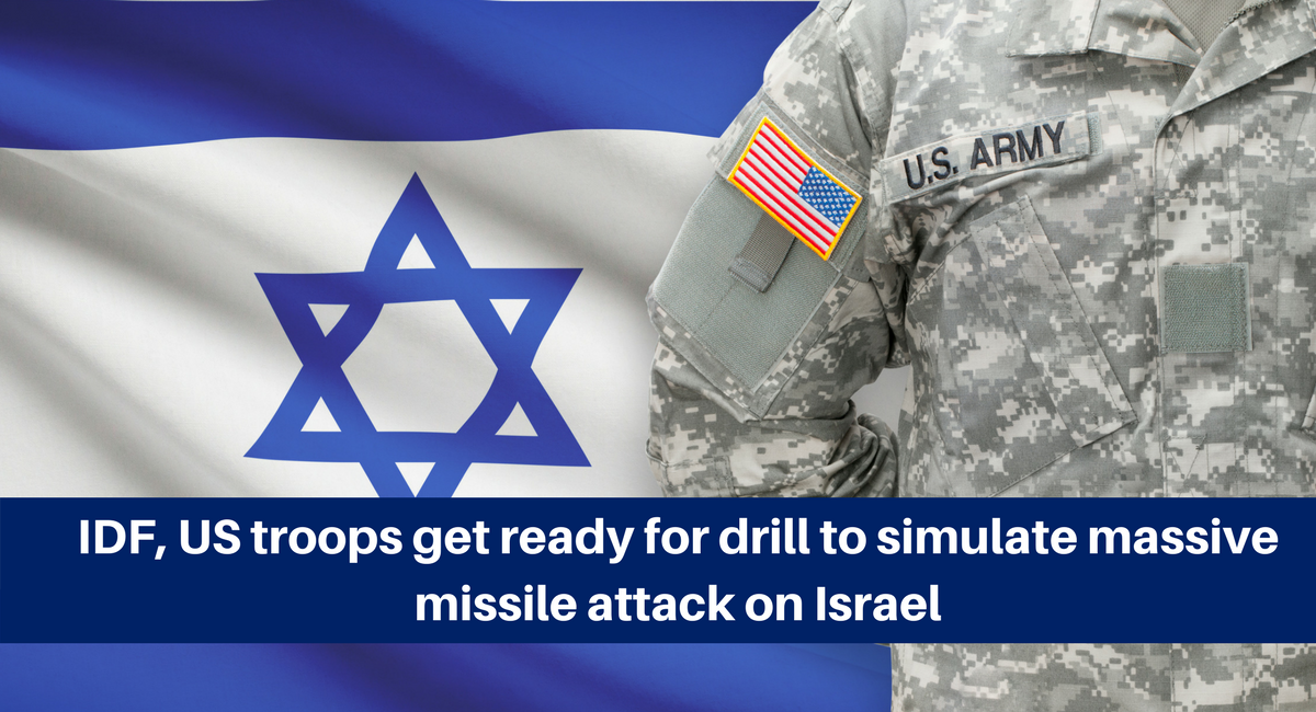 IDF, US troops get ready for drill to simulate massive missile attack on Israel